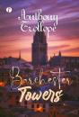 Barchester Towers - Preview