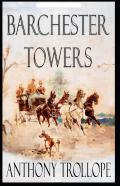 Barchester Towers Illustrated