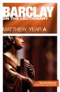 Barclay On The Lectionary: Matthew, Year A - Preview