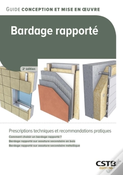 Capa do artigo Bardage Rapporté : Prescriptions Techniques Et Recommandations Pratiques