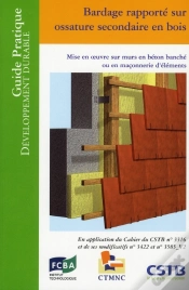 Capa do artigo Bardage Rapporté Sur Ossature Secondaire En Bois ; Mise En Oeuvre Sur Murs En Béton Banché Ou En Maçonnerie D