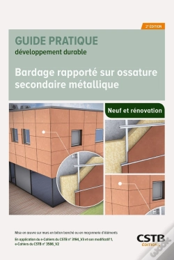 Capa do artigo Bardage Rapporté Sur Ossature Secondaire Métallique : Neuf Et Rénovation (2e Édition)