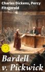 Bardell V. Pickwick - Preview