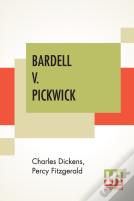 Bardell V. Pickwick