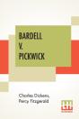 Bardell V. Pickwick - Preview