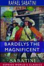 Bardelys The Magnificent (Esprios Classics) - Preview