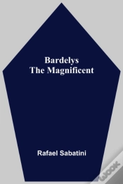 Capa do artigo Bardelys The Magnificent