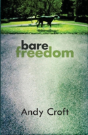Bare Freedom - Preview