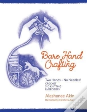 Capa do artigo Bare Hand Crafting: Two Hands, No Needles!