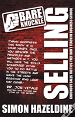 Capa do artigo Bare Knuckle Selling (Second Edition): Knockout Sales Tactics They Won'T Teach You At Business School