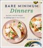 Bare Minimum Dinners - Preview