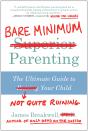 Bare Minimum Parenting - Preview