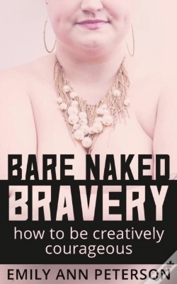 Capa do artigo Bare Naked Bravery