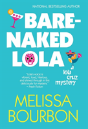 Bare-Naked Lola - Preview