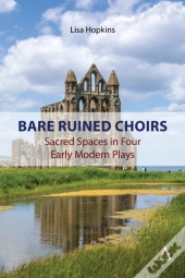 Bare Ruined Choirs