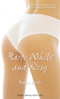 Bare, White And Rosy - Preview