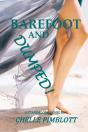 Barefoot And Dumped! - Preview