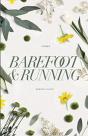Barefoot And Running - Preview