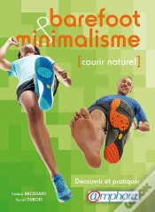 Capa do artigo Barefoot Et Minimalisme : Courir Naturel - Decouvrir Et Pratiquer