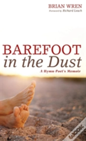 Barefoot In The Dust