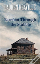 Barefoot Through The Stubble