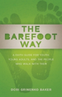Barefoot Way - Preview