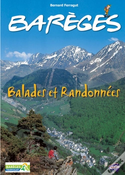 Capa do artigo Barèges ; Spécial Balades Et Randonnées