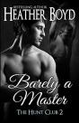 Barely A Master - Preview
