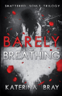 Barely Breathing - Preview