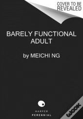 Barely Functional Adult