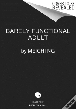 Capa do artigo Barely Functional Adult