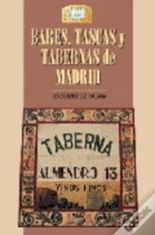 Capa do artigo Bares Tascas Y Tabernas De Madrid