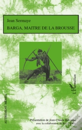 Barga, Maître De La Brousse