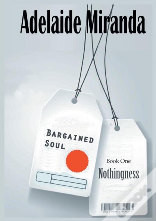 Bargained Soul, Book One