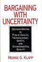 Bargaining With Uncertainty - Preview