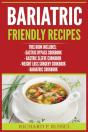 Bariatric Friendly Recipes - Preview