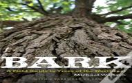 Bark Â€“ A Field Guide To Trees Of The Northeast