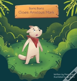 Capa do artigo Bark! Bark! Goes Anxious Mark