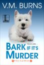 Bark If It'S Murder - Preview