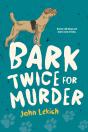 Bark Twice For Murder - Preview