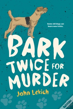 Capa do artigo Bark Twice For Murder