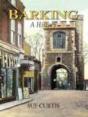 Barking: A History - Preview