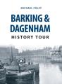 Barking & Dagenham History Tour - Preview