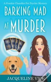 Barking Mad At Murder