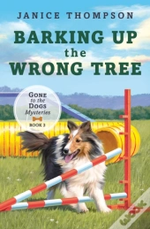 Barking Up The Wrong Tree