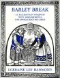 Barley Break - Preview