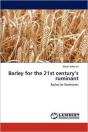 Barley For The 21st Century'S Ruminant - Preview