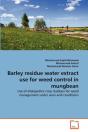 Barley Residue Water Extract Use For Weed Control In Mungbean - Preview
