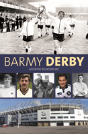 Barmy Derby - Preview