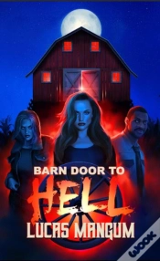 Capa do artigo Barn Door To Hell